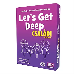 Let’s Get Deep Családi în limba maghiară